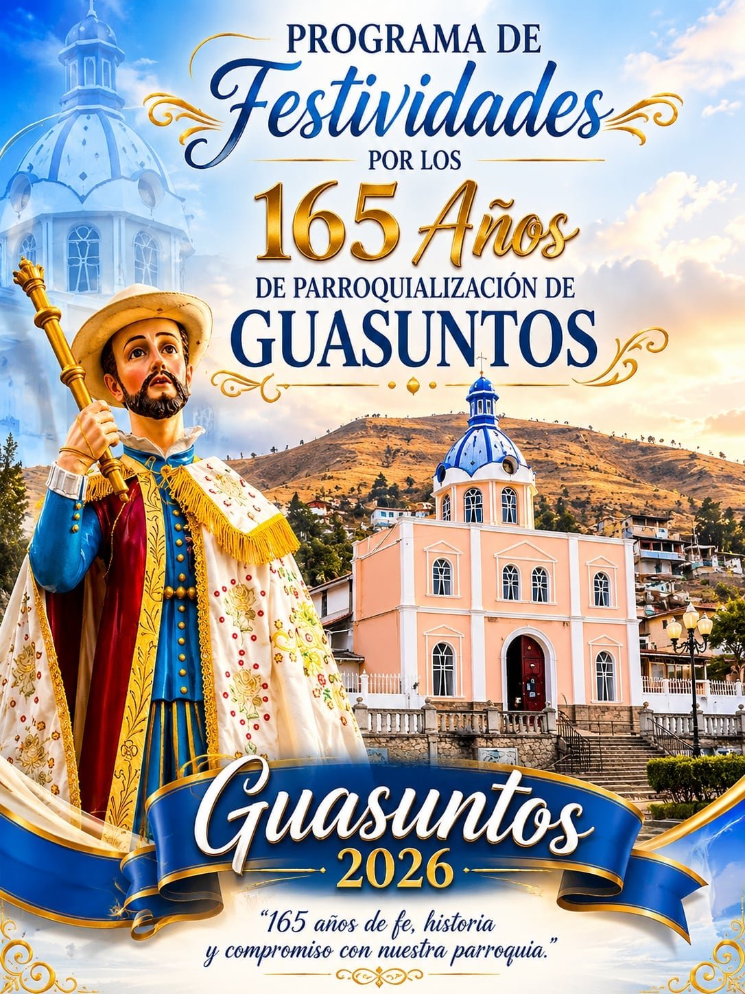 165 Años de Parroquialización de Guasuntos
